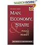 Man, Economy, and State with Power and Market (Scholars Edition)