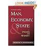 Man, Economy, and State with Power and Market (Scholars Edition)