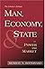 Man, Economy, and State with Power and Market (Scholars Edition)