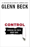 Control: Exposing the Truth About Guns