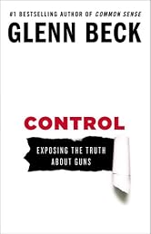 Control: Exposing the Truth About Guns