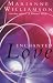 Enchanted Love: The Mystical Power of Intimate Relationships
