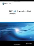 SAS 9.2 Drivers for JDBC: Cookbook