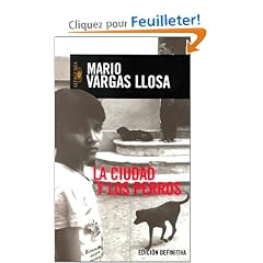 LA Ciudad Y Los Perros