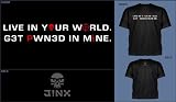 Live in Your World T-Shirt