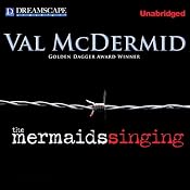 The Mermaids Singing | [Val McDermid]