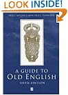 A Guide to Old English, Sixth Edition