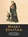 Book Monks of England: The Benedictines in England from Augustine to the Present Day