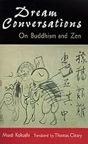 Dream Conversations: On Buddhism and Zen