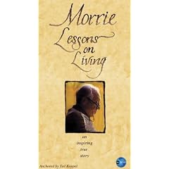 Morrie Lessons on Living [VHS]