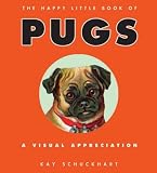Happy Little Book of Pugs