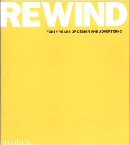 City Travel Guides Discounted  Books : REWIND: Forty Years of Design and Advertising