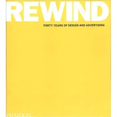 REWIND: Forty Years of Design and Advertising