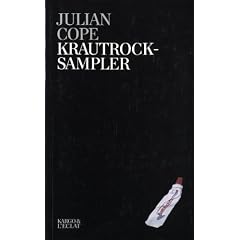 Krautrocksampler : Petit guide d'initiation � la grande kosmische muzik