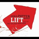 Lift: Live at the Village Vanguard