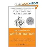 The Three Laws of Performance: Rewriting the Future of Your Organization and Your Life (J-b Warren Bennis Series) [Hardcover]