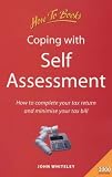 Review How To Books Ltd  / Coping with Self-assessment: How to Complete Your Tax Return and Minimise Your Tax Bill (How to)