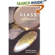Glass: A World History by Alan Macfarlane and Gerry Martin