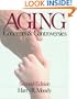 Aging: Concepts and Controversies