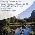 Wolfgang Amadeus Mozart:  Concertos for Piano Nos. 21 & 23. Rondos K. 382 & K. 386