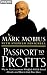 Passport to Profits: Why the Next Investment Windfalls Will Be Found Abroad and How to Grab Your Share