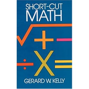 Short-Cut Math - Gerard W. Kelly