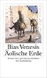 �olische Erde: Roman einer griechischen Kindheit (insel taschenbuch)