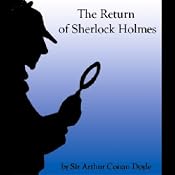 The Return of Sherlock Holmes (Unabridged Selections) | [Sir Arthur Conan Doyle]