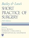 Bailey & Love's Short Practice of Surgery (Bailey and Love's Short Practice of Surgery)