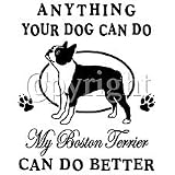 Dog Can Do Boston Terrier Womens Scoop Neck T-Shirt