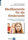 Medikamente fur die Kinderseele