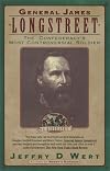 General James Longstreet: The Confederacy's Most Controversial Soldier (Civil War Collector's Series, Unabridged audiobook on 13 Tapes)