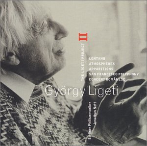 CD-Charts  Music : The Ligeti Project II: Lontano / Atmosphères / Apparitions / San Francisco Polyphony / Concert Românesc - Berlin Philharmonic Orchestra / Jonathan Nott