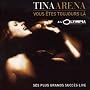 Vous �tes toujours l� (Best Of Live)