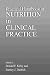 Practical Handbook of Nutrition in Clinical Practice (Modern Nutrition)
