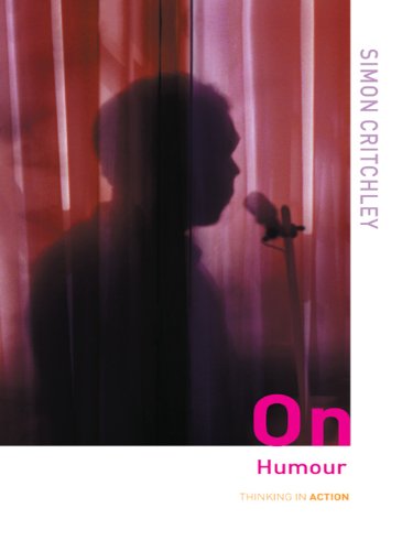 On Humour (Thinking in Action)