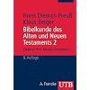 Bibelkunde des Alten und Neuen Testaments: Bibelkunde des Alten und Neuen Testaments 2. Neues Testament: Register der biblischen Gattungen und Themen. ... Themen. Arbeitsfragen und Antworten: TEIL 2