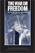 The War on Freedom: How and Why America Was Attacked September 11, 2001