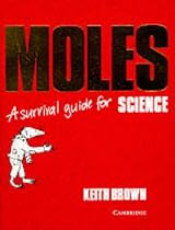 Moles: A Survival Guide