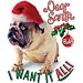 I Want It All Christmas Adult T-Shirt