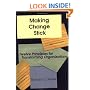 Making Change Stick: Twelve Principles for Transforming Organizations