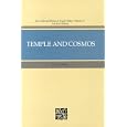 Temple and Cosmos: Beyond This Ignorant Present (The Collected Works of Hugh Nibley, Vol 12 : Ancient History)