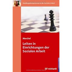 Leiten in Einrichtungen der Sozialen Arbeit
