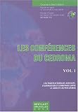 Les conf�rences du CEDROMA : Tome 1, 2000-2001, comprenant le s�minaire : Les trait�s d'entraide judiciaire, d'extradition et d'arbitrage entre le Liban et les pays arabes