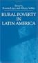 Rural Poverty in Latin America