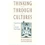 Thinking Through Cultures: Expeditions in Cultural Psychology