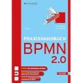 Praxishandbuch BPMN 2.0