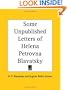 Some Unpublished Letters of Helena Petrovna Blavatsky