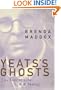 Yeats's Ghosts