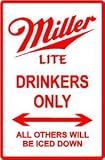 MILLER LITE DRINKERS PARKING sign * beer